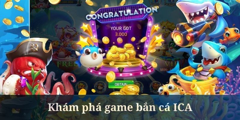 Tóm lược nguồn gốc của bắn cá ICA